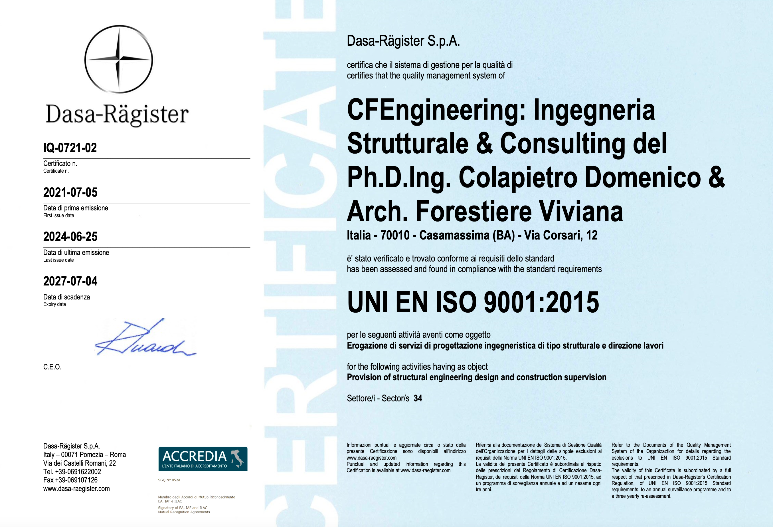 Certificazione ISO9001:2015(ID Certificato: IQ-0721-02)